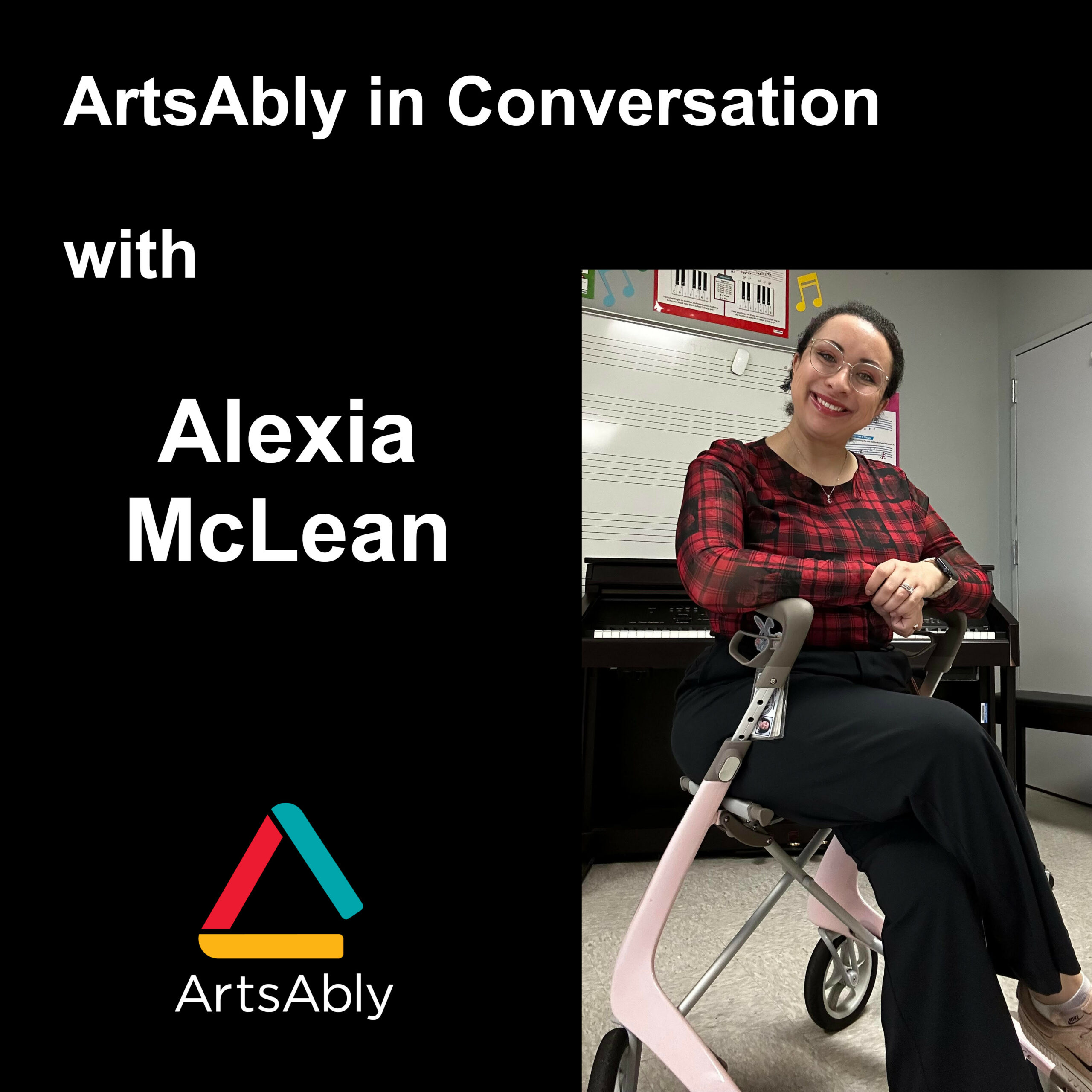 Episode 47: ArtsAbly in Conversation with Alexia McLean