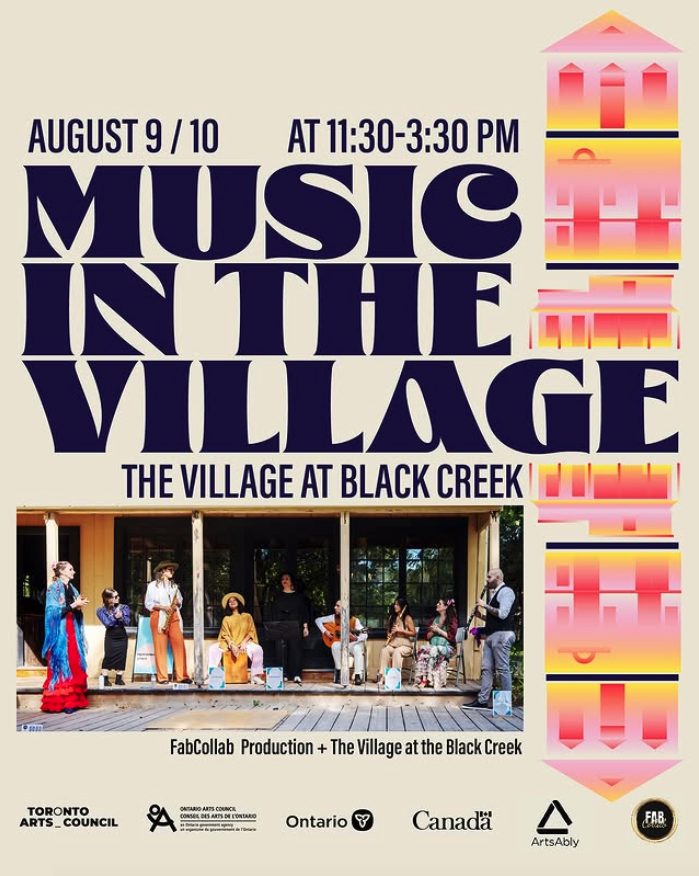 Poster for the Music in the Village festival. Text says August 9 and 10 at 11:30 to 3:30 PM, Music in the Village, the Village at Black Creek, FabCollab Production. A picture shows performers on a porch.